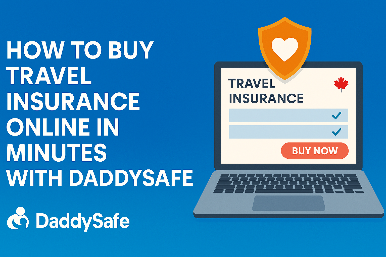 Travel Insurance for Canada—The Fast, Easy Way